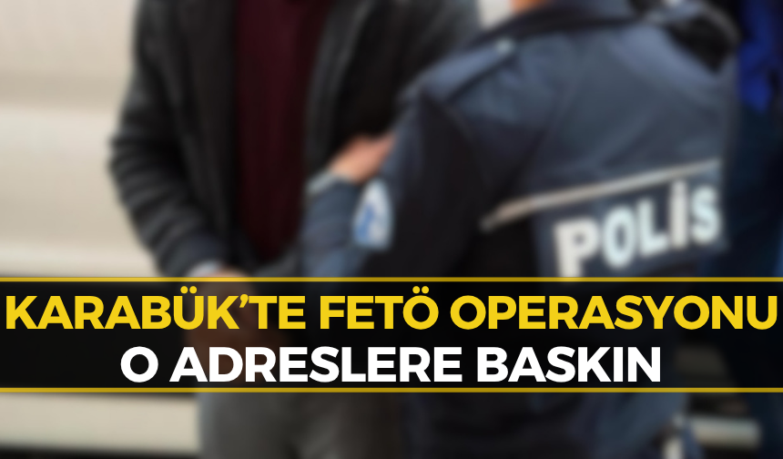 Karabük’te FETÖ’nün İzdivaç Yapılanmasına Operasyon