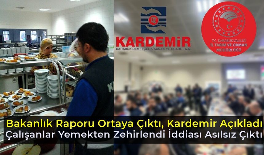 Kardemir’de Çalışanlar Yemekten Zehirlenmemiş