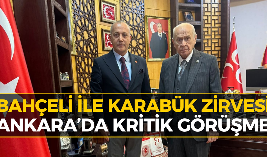 Bahçeli’den Cenk Gedikoğlu’na Karabük Talimatı!