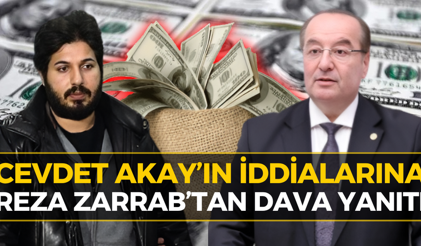 CHP'li Akay'ın O İddialarına Reza Zarrab'tan Yanıt!