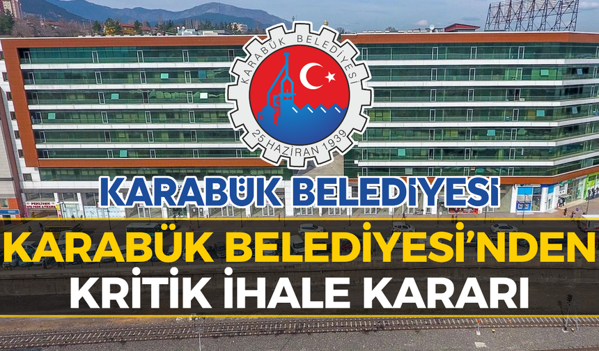 Karabük Belediyesi’nden 14 Bin Metrelik İhale!