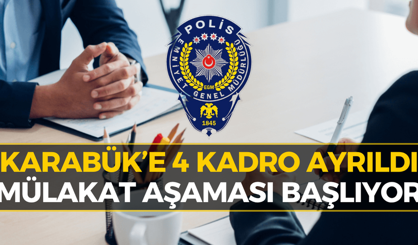 Karabük'e 4 Personel: EGM Hizmetli Alımı Sonuçları Açıklandı