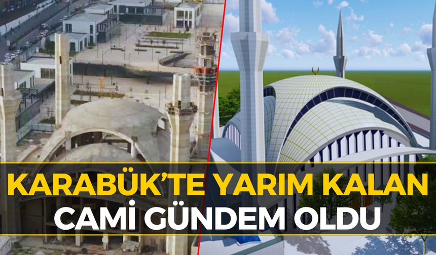 Karabük’te 3 Yıldır Bitmeyen Cami İçin Sert Tepki!