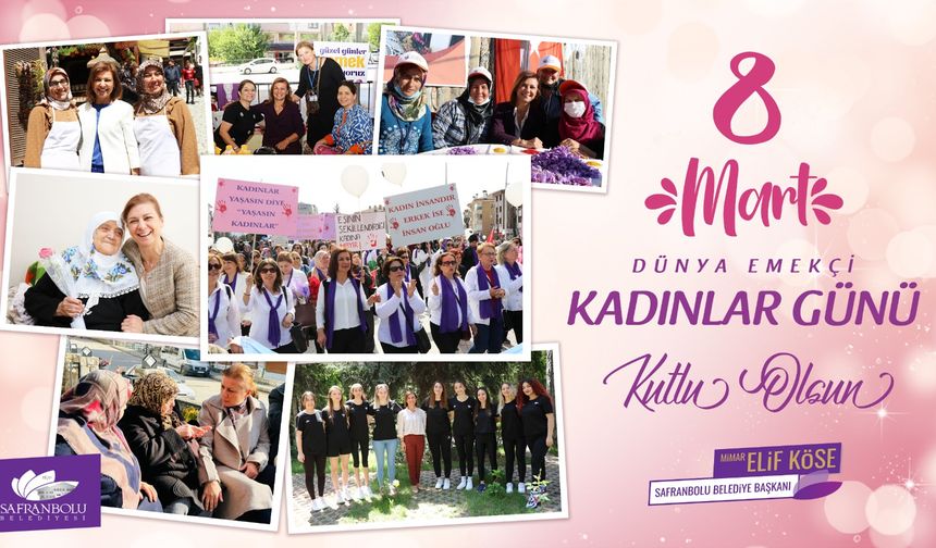 Başkan Köse'den "8 Mart Kadınlar Günü" Mesajı