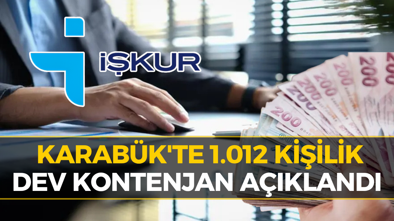 İŞKUR Gençlik Programı Karabük’te Başlıyor: Aylık 19 Bin 250 TL Destek...